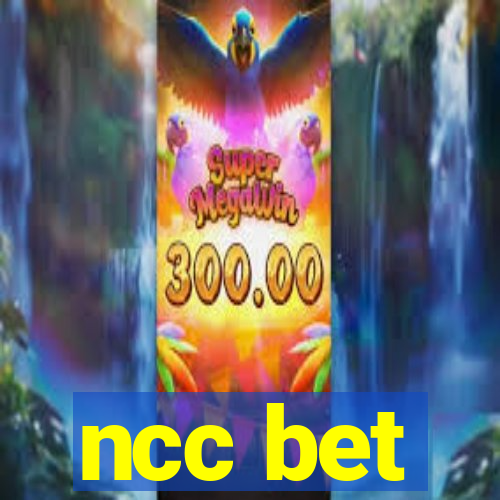 ncc bet