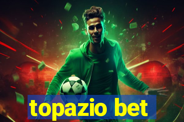 topazio bet