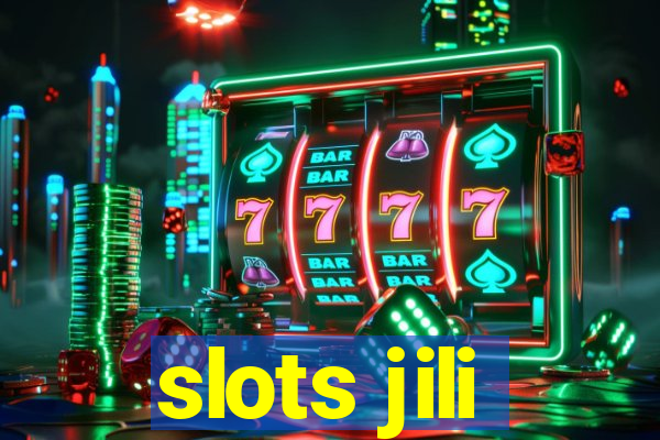 slots jili