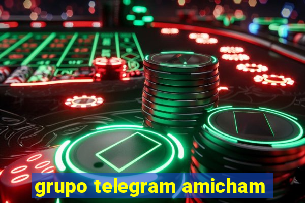 grupo telegram amicham