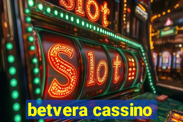 betvera cassino