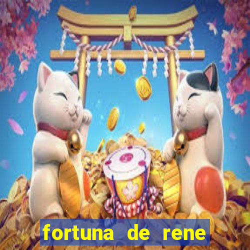 fortuna de rene terra nova