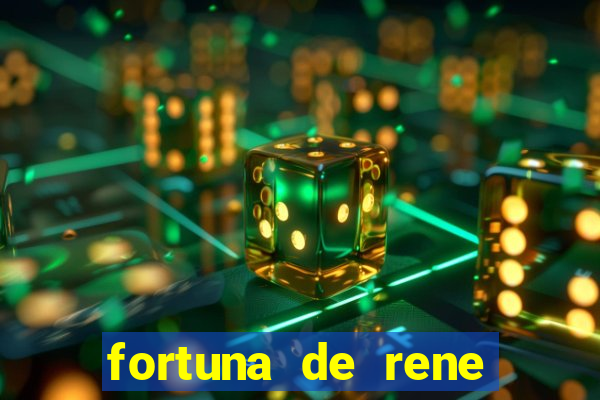 fortuna de rene terra nova