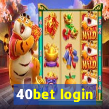 40bet login