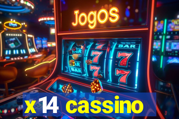 x14 cassino