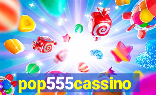 pop555cassino