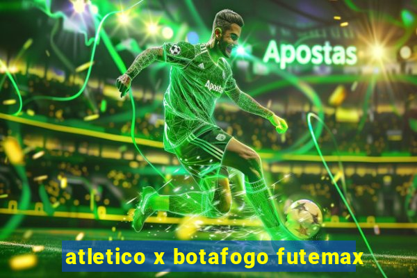 atletico x botafogo futemax