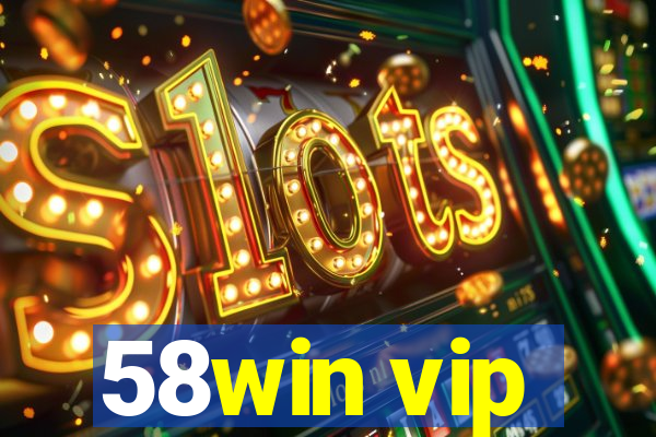 58win vip