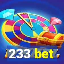 233 bet