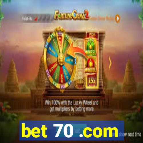 bet 70 .com