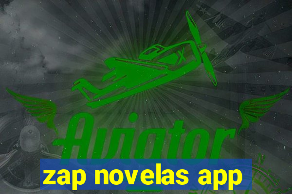 zap novelas app