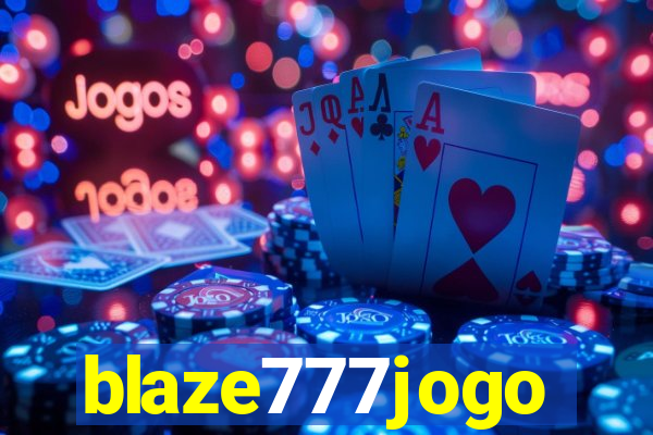 blaze777jogo