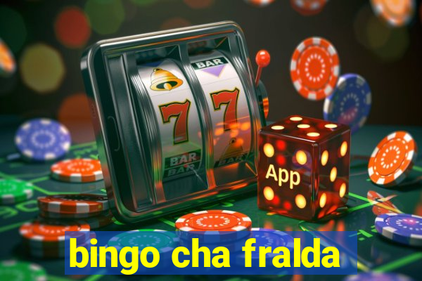 bingo cha fralda