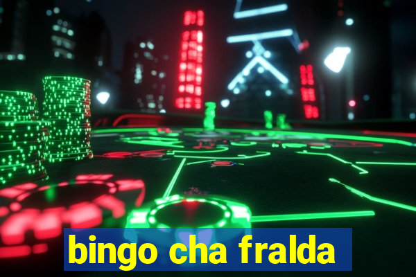 bingo cha fralda