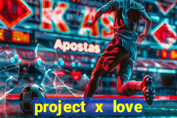 project x love potion disaster blaze gallery