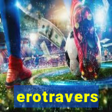 erotravers