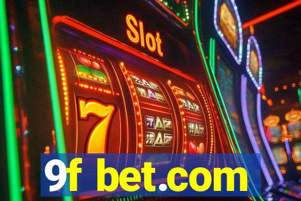 9f bet.com