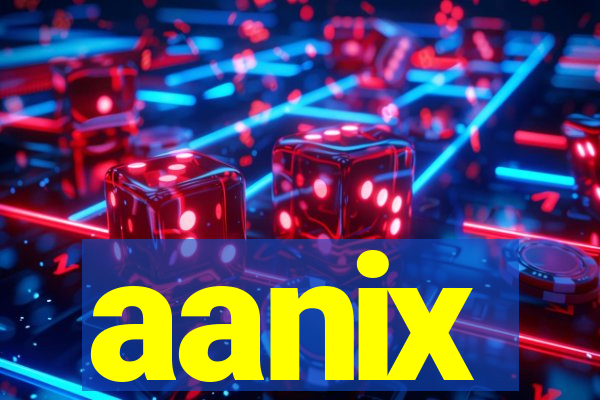 aanix