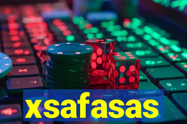 xsafasas