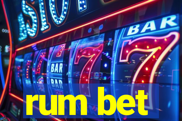 rum bet