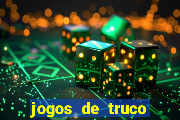 jogos de truco online valendo dinheiro