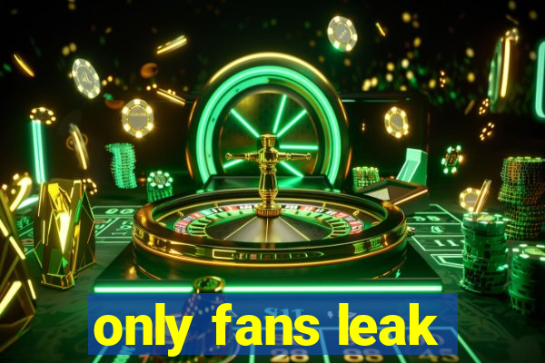 only fans leak