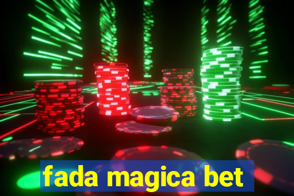 fada magica bet