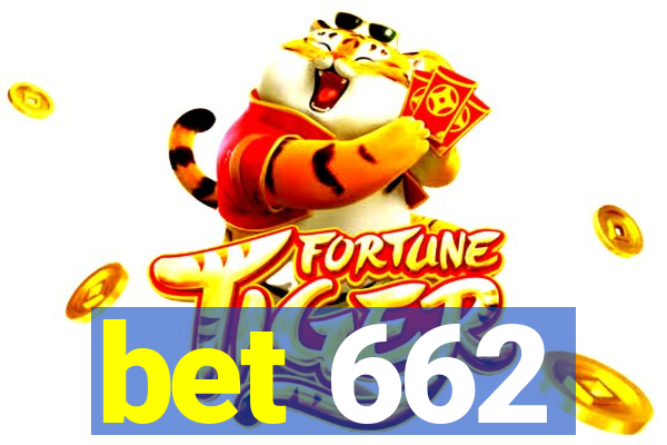 bet 662