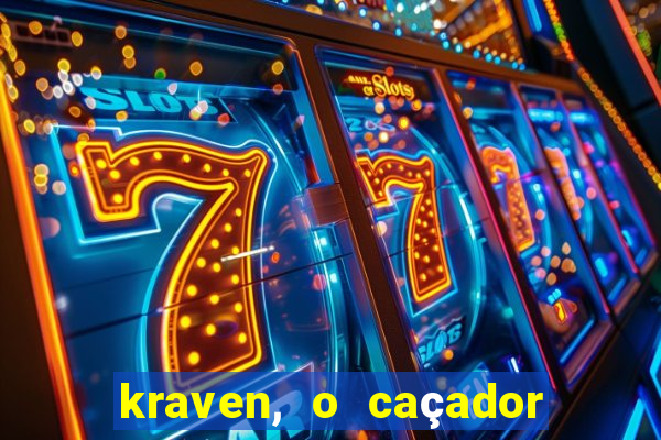 kraven, o caçador filme completo dublado