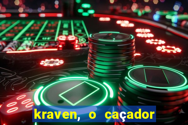 kraven, o caçador filme completo dublado