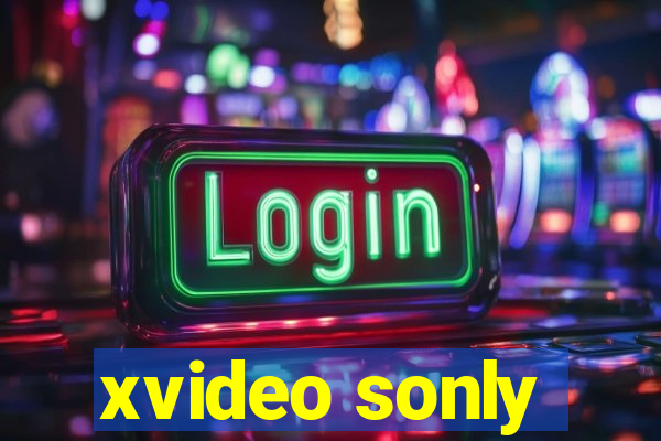 xvideo sonly