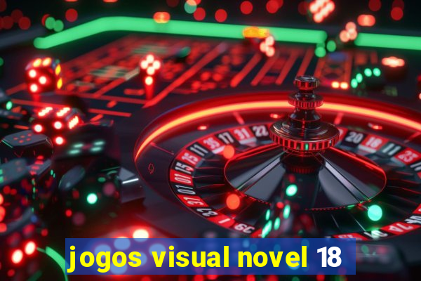 jogos visual novel 18