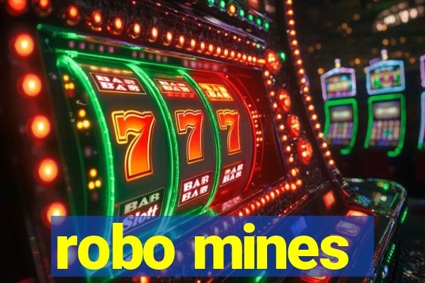 robo mines