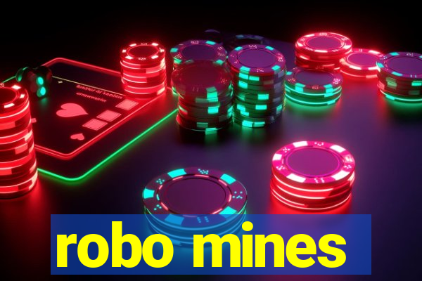 robo mines