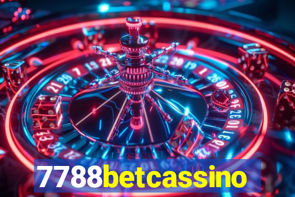 7788betcassino