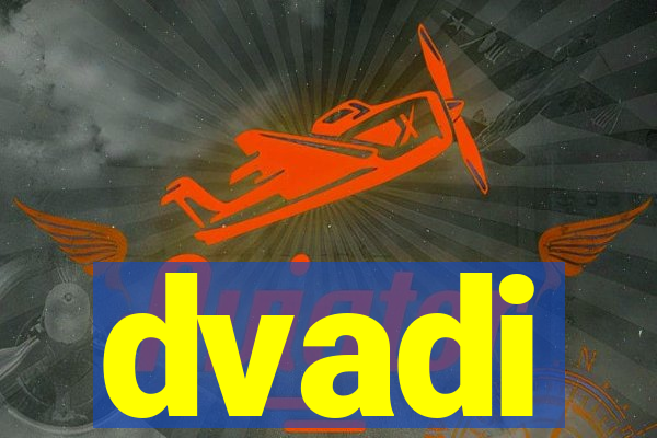 dvadi