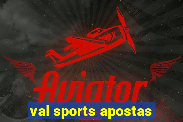 val sports apostas