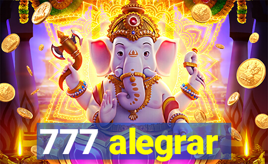 777 alegrar