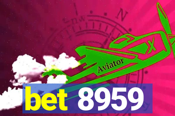 bet 8959