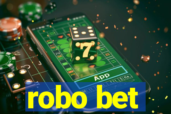 robo bet