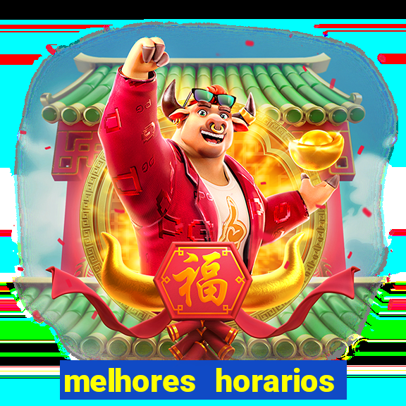 melhores horarios para jogar fortune ox