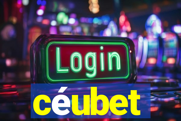 céubet