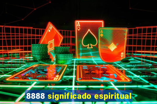 8888 significado espiritual