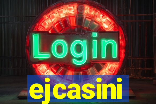 ejcasini