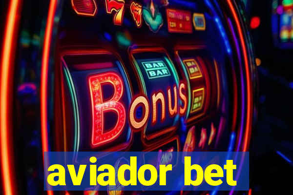 aviador bet