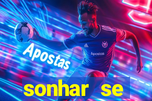 sonhar se escondendo de uma pessoa jogo do bicho