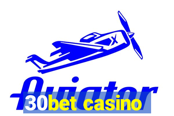 30bet casino