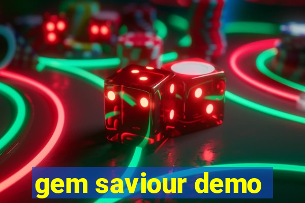 gem saviour demo