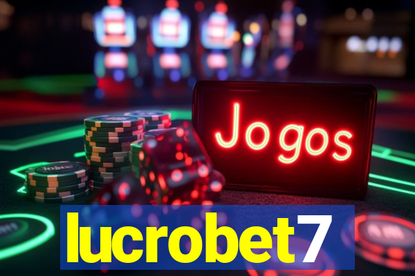 lucrobet7