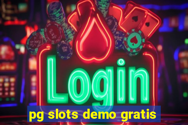 pg slots demo gratis